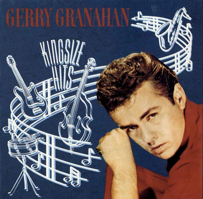 Granahan, Gerry - Kingsize Hits